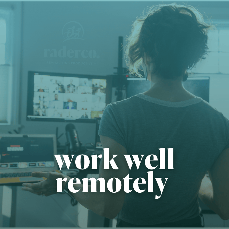 work-well-remotely